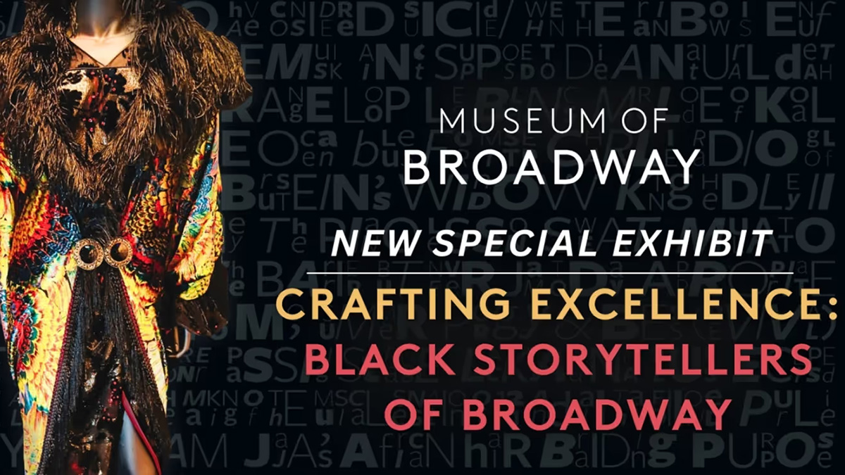 The Museum of Broadway Will Celebrate Black Storytellers With Special Exhibit